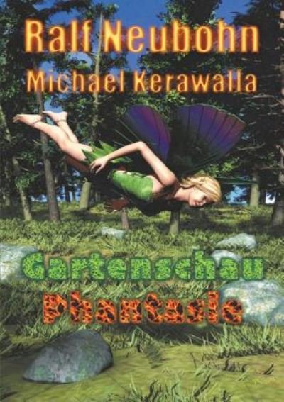 Cover for Kerawalla · Gartenschau-Phantasie (Bok) (2019)
