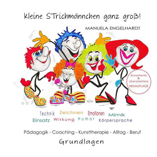 Kleine Strichmännchen ganz g - Engelhardt - Książki -  - 9783749497362 - 