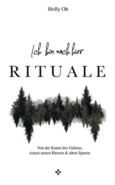 Cover for Oh · Rituale (Book) (2020)