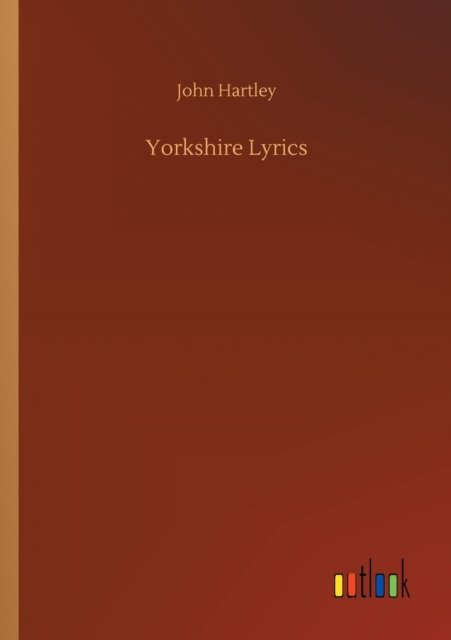 Cover for John Hartley · Yorkshire Lyrics (Taschenbuch) (2020)