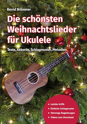 Cover for Bernd Brümmer · Die schönsten Weihnachtslieder für Ukulele (Paperback Book) (2021)