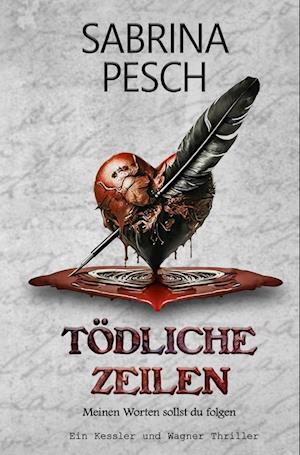 Cover for Sabrina Pesch · Tödliche Zeilen (Book) (2024)