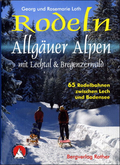 Cover for Loth · Rodeln Allgäuer Alpen m.Lechtal (Book)