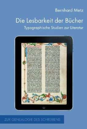 Die Lesbarkeit der Bücher - Metz - Books -  - 9783770554362 - 