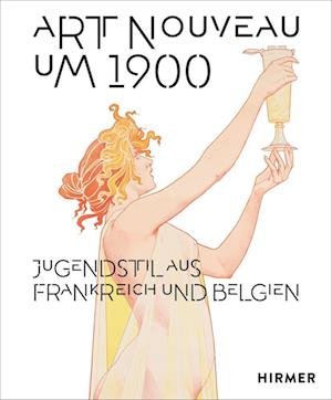 Grosskopf, Anna; Hoffmann, Tobias · Art Nouveau Um 1900 (Book) (2024)