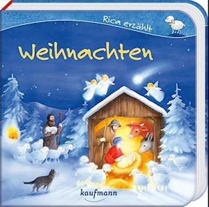 Rica erzählt: Weihnachten - Sebastian Tonner - Books - Kaufmann, Ernst - 9783780665362 - August 29, 2024