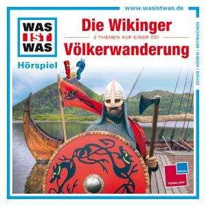 Cover for Was Ist Was · Folge 35: Die Wikinger / Völkerwanderung (CD) (2012)