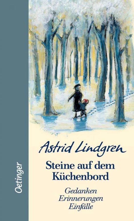 Steine auf dem Küchenbord - A. Lindgren - Bøger -  - 9783789141362 - 