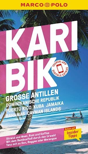 Cover for Gesine Froese · MARCO POLO Reiseführer Karibik, Große Antillen, Dominikanische Republik, Puerto Rico, Kuba, Jamaika, Bahamas, Cayman Islands (Book) (2024)