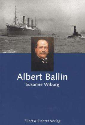 Albert Ballin - Wiborg - Books -  - 9783831905362 - 