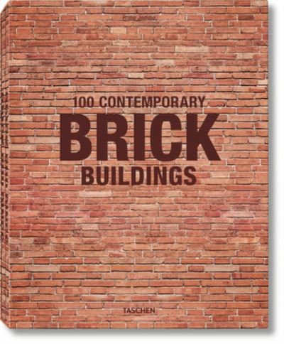 Cover for Philip Jodidio · 100 Contemporary Brick Buildings (N/A) (2017)