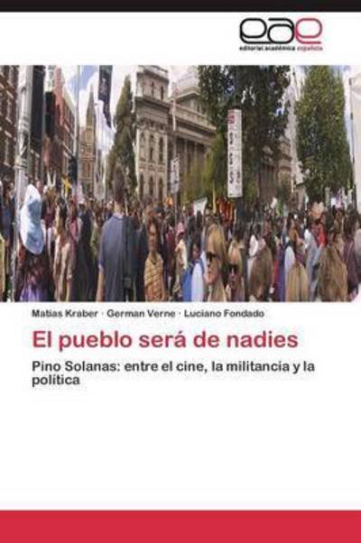 Cover for Fondado Luciano · El Pueblo Sera De Nadies (Paperback Book) (2011)