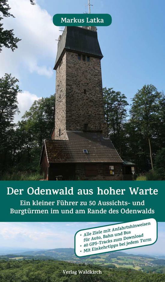 Cover for Latka · Der Odenwald aus hoher Warte (Book)