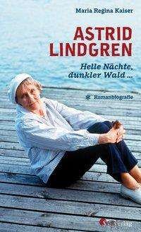 Cover for Kaiser · Astrid Lindgren. Helle Nächte, d (Bog)