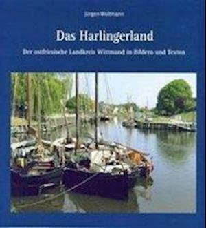 Cover for Jürgen Woltmann · Das Harlingerland (Gebundenes Buch) (2012)