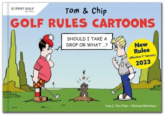 Cover for Yves C Ton-That · Golf Rules Cartoons with Tom &amp; Chip (Paperback Book) (2022)
