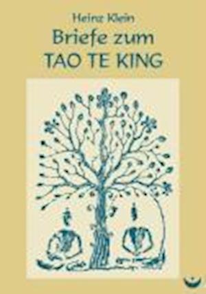 Cover for Heinz Klein · Briefe zum Tao Te King (Paperback Book) (2005)