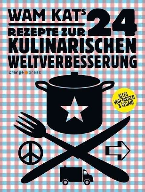 Cover for Kat · 24 Rezepte zur kulinarischen Weltve (Buch)