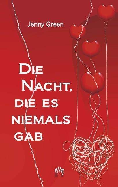 Cover for Green · Die Nacht, die es niemals gab (Book)