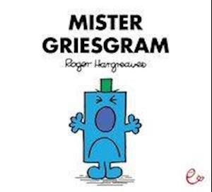 Cover for Roger Hargreaves · Mister Griesgram (Paperback Book) (2017)