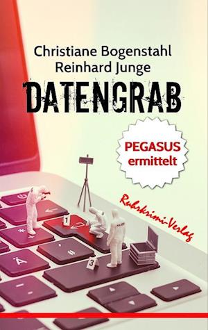 Cover for Christiane Bogenstahl · Datengrab (Paperback Book) (2021)