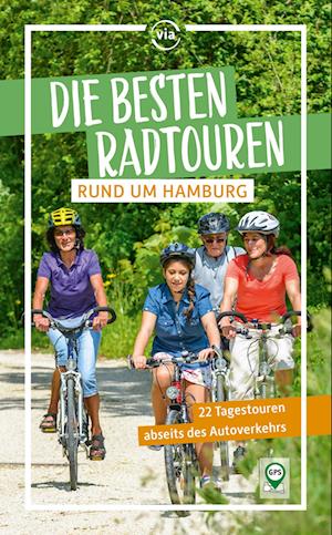 Cover for Sabine Schrader · Die besten Radtouren rund um Hamburg (Book) (2024)