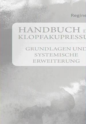 Cover for Regine Kroll · Handbuch der Klopfakupressur (Book) (2023)