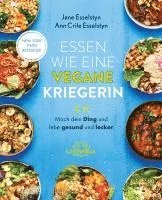 Cover for Jane Esselstyn · Essen wie eine vegane Kriegerin (Buch) (2024)