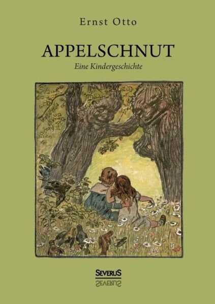 Cover for Ernst · Appelschnut - Eine Kindheitsgesch (Bog) (2021)