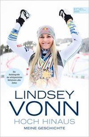 Cover for Lindsey Vonn · Lindsey Vonn: Hoch hinaus (Book) (2022)