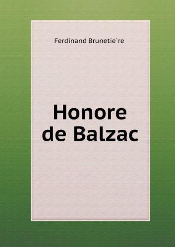 Cover for Ferdinand Brunetiere · Honore De Balzac (Paperback Book) (2013)