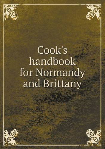 Cover for Thomas Cook · Cook's Handbook for Normandy and Brittany (Paperback Book) (2013)