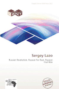 Cover for Dagda Tanner Mattheus · Sergey Lazo (Book) (2012)