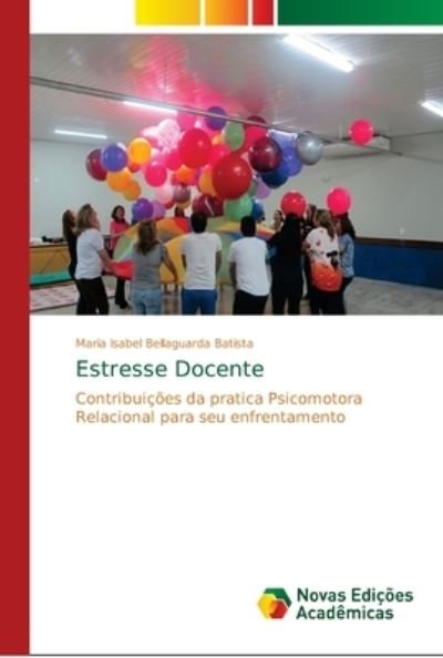 Cover for Batista · Estresse Docente (Book) (2018)