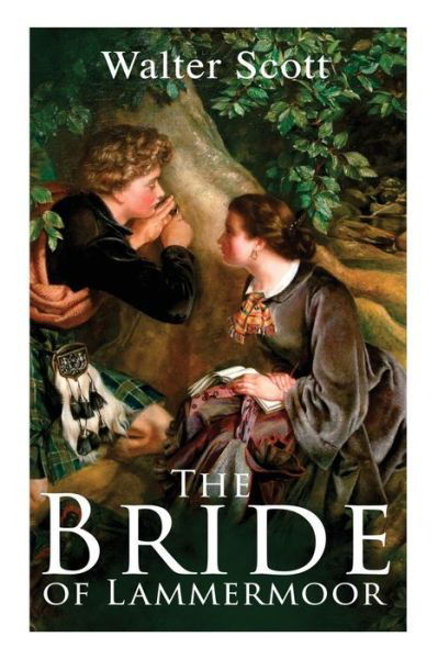 Cover for Walter Scott · The Bride of Lammermoor (Paperback Book) (2018)
