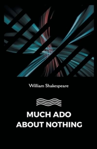 Cover for William Shakespeare · Much Ado about Nothing (Paperback Book) (2021)