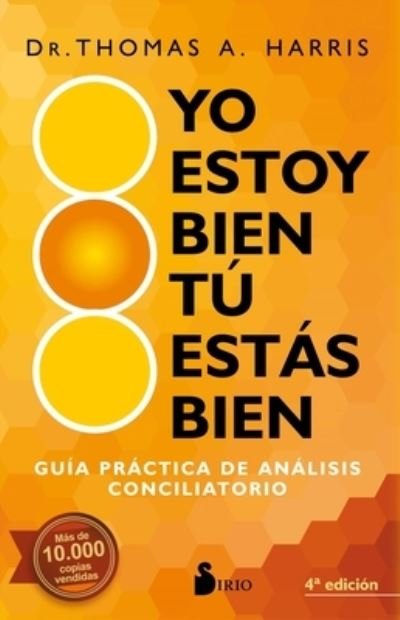 Cover for Thomas Harris · Yo Estoy Bien, Tu Estas Bien (N/A) (2020)