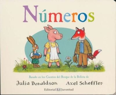 Cover for Julia Donaldson · Numeros (Board book) (2018)