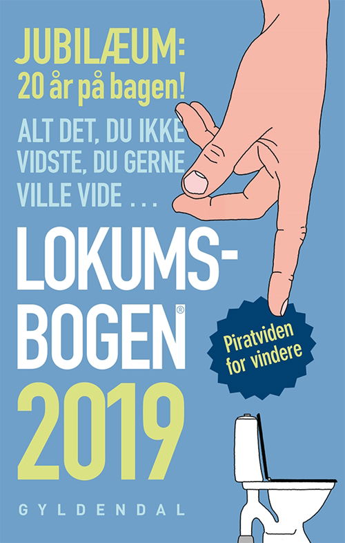 Lokumsbogen 2019 - Ole Knudsen; Sten Wijkman Kjærsgaard - Kirjat - Gyldendal - 9788702271362 - torstai 15. marraskuuta 2018
