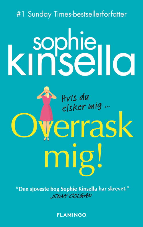 Overrask mig! - Sophie Kinsella - Livros - Flamingo - 9788702284362 - 4 de julho de 2019