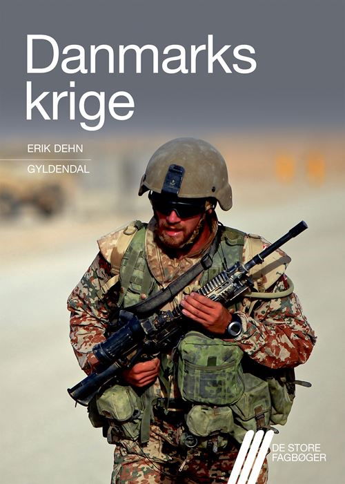 Cover for Erik Dehn · De store fagbøger: Danmarks krige (Sewn Spine Book) [1th edição] (2021)