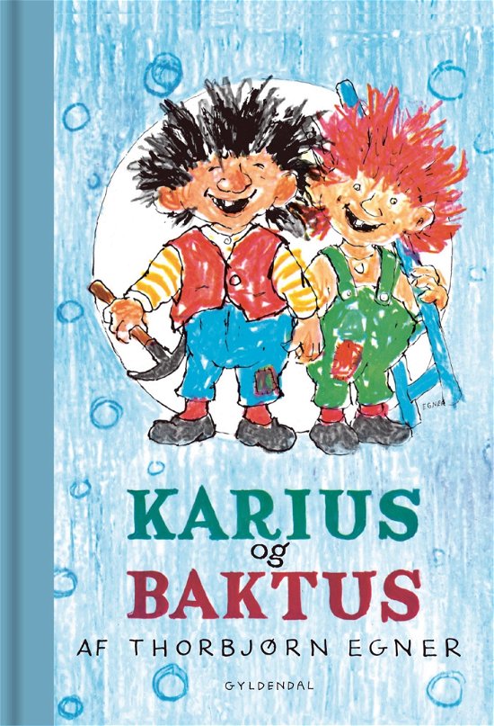 Cover for Thorbjørn Egner · Gyldendals klassikere for børn: Karius og Baktus (Innbunden bok) [6. utgave] (2024)