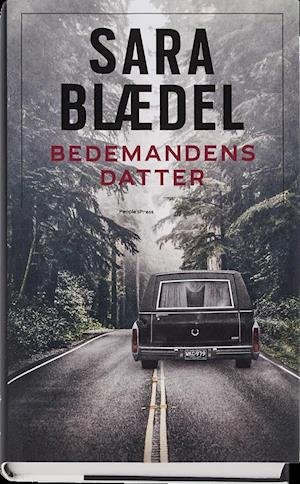 Cover for Sara Blædel · Ilka: Bedemandens datter (Innbunden bok) [1. utgave] (2016)