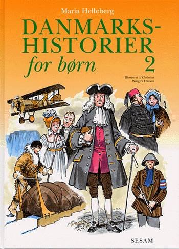 Cover for Maria Helleberg · Danmarkshistorier for børn (Bound Book) [1. Painos] (2003)