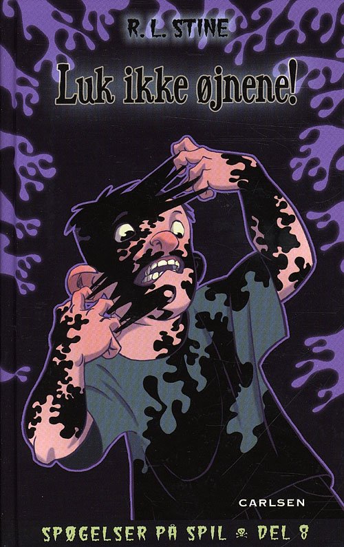 Cover for R. L. Stine · Spøgelser på spil 8: Luk ikke øjnene! (Indbundet Bog) [1. udgave] (2010)