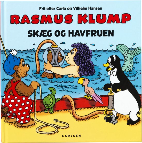 Cover for Per Sanderhage · Rasmus Klump: Rasmus Klump, Skæg og havfruen (Bound Book) [1st edition] (2012)