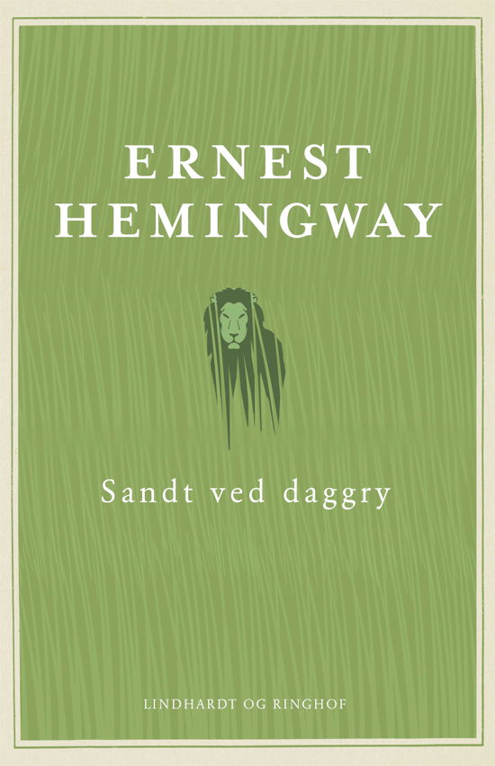 Cover for Ernest Hemingway · Sandt ved daggry (Bound Book) [4º edição] (2018)