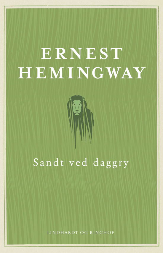 Cover for Ernest Hemingway · Sandt ved daggry (Innbunden bok) [4. utgave] (2018)