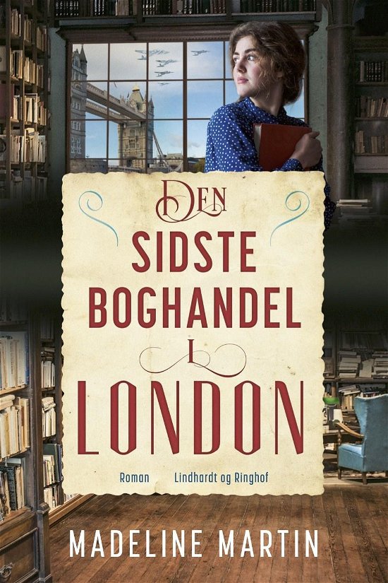 Den sidste boghandel i London - Madeline Martin - Bücher - Lindhardt og Ringhof - 9788711996362 - 26. Mai 2021