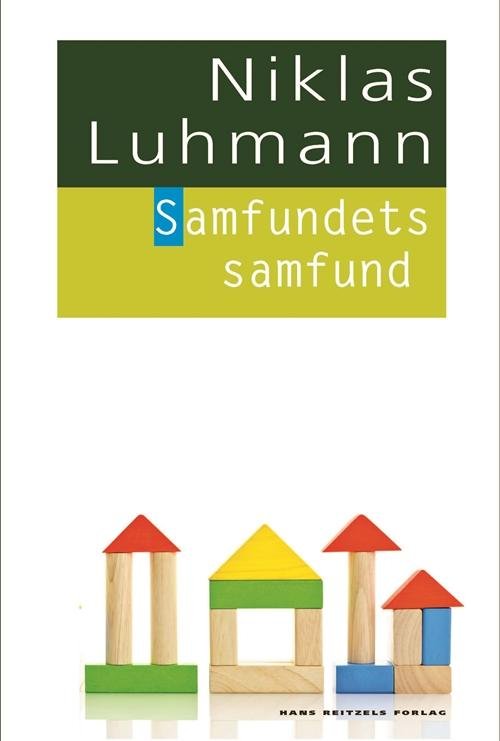 Cover for Niklas Luhmann · Samfundets samfund (Heftet bok) [1. utgave] (2016)